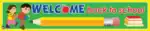 Welcome Back To School – Motivational Classroom Banner in English – 300gsm Laminated School Wall Display