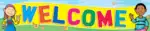 Welcome – Motivational Classroom Banner in English – 300gsm Laminated School Wall Display